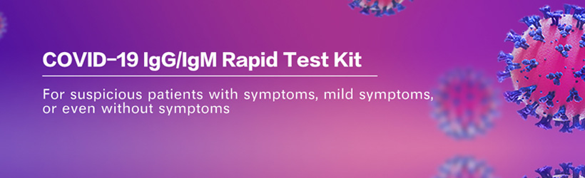 COVID-19 IgG/IgM rapid test kit